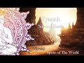 Spirits Of The World - Sacred Earth - Vyanah. Music for Deep meditation.