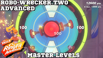 MASTER | Robo-Wrecker Two: Advanced | DAILY Ring Fit Adventure - No Commentary