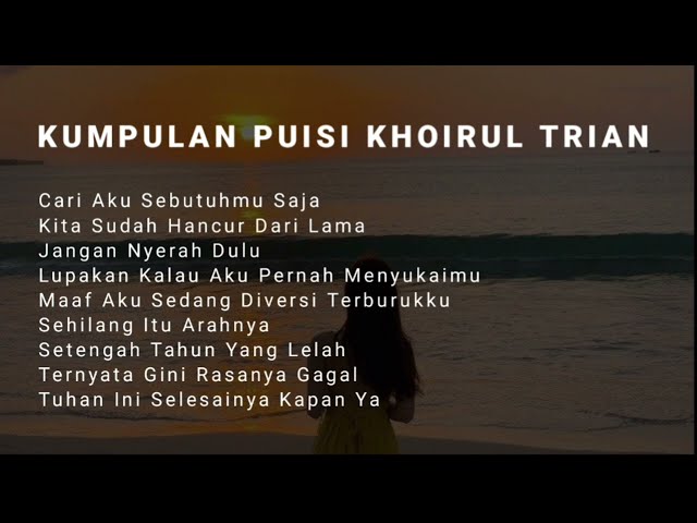 Kumpulan Puisi Khoirul Trian : Musikalisasi Puisi class=