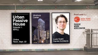 Urban Passive House, Episode 1: INFILL