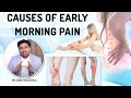 causes of body pains early in the morning