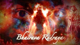 Om Bhairava Rudraya - Most Popular Powerful Shiva Trance Song