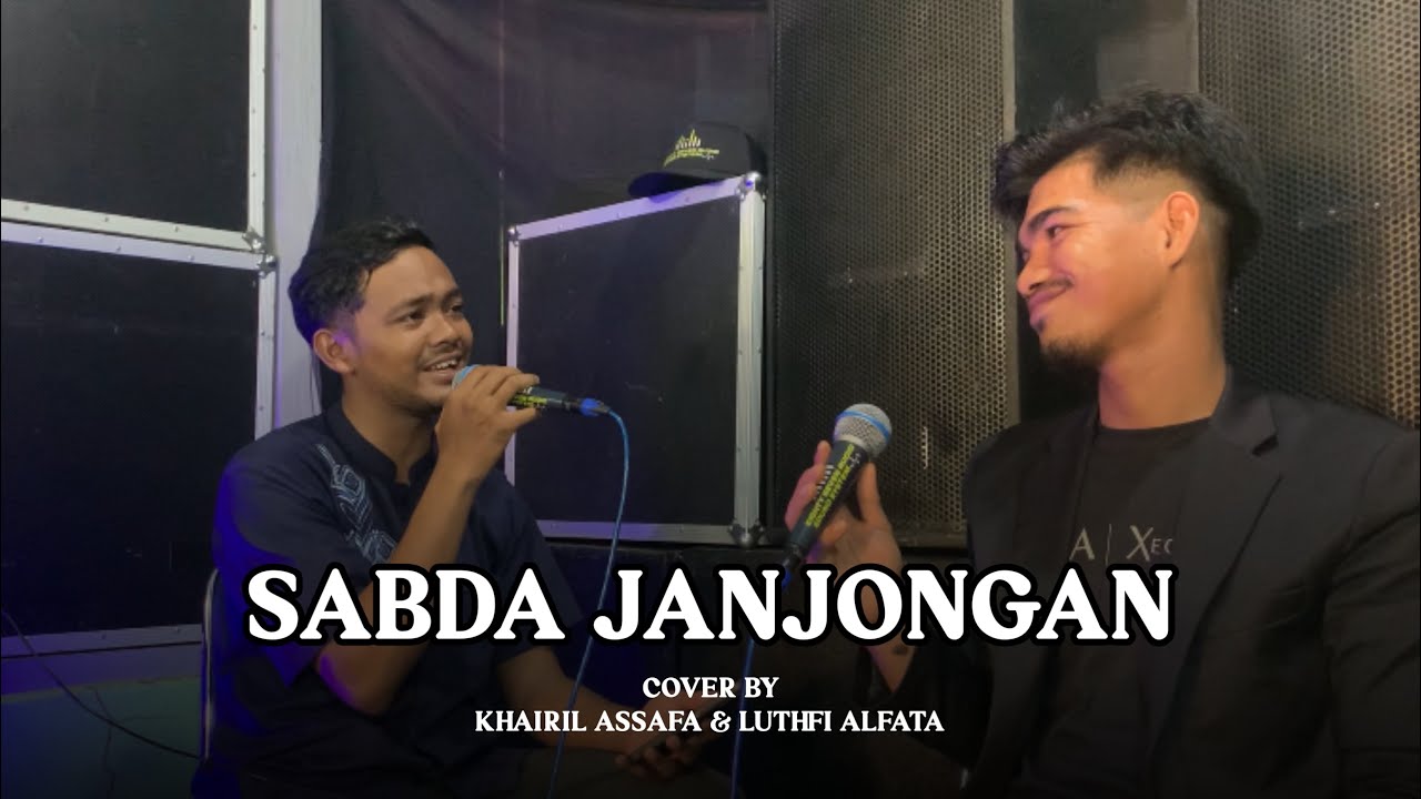 DUET  TERBAIK _sabda janjongan_cover khairil assafa faet luthfi alfata#viral #merdusekali #nasyid