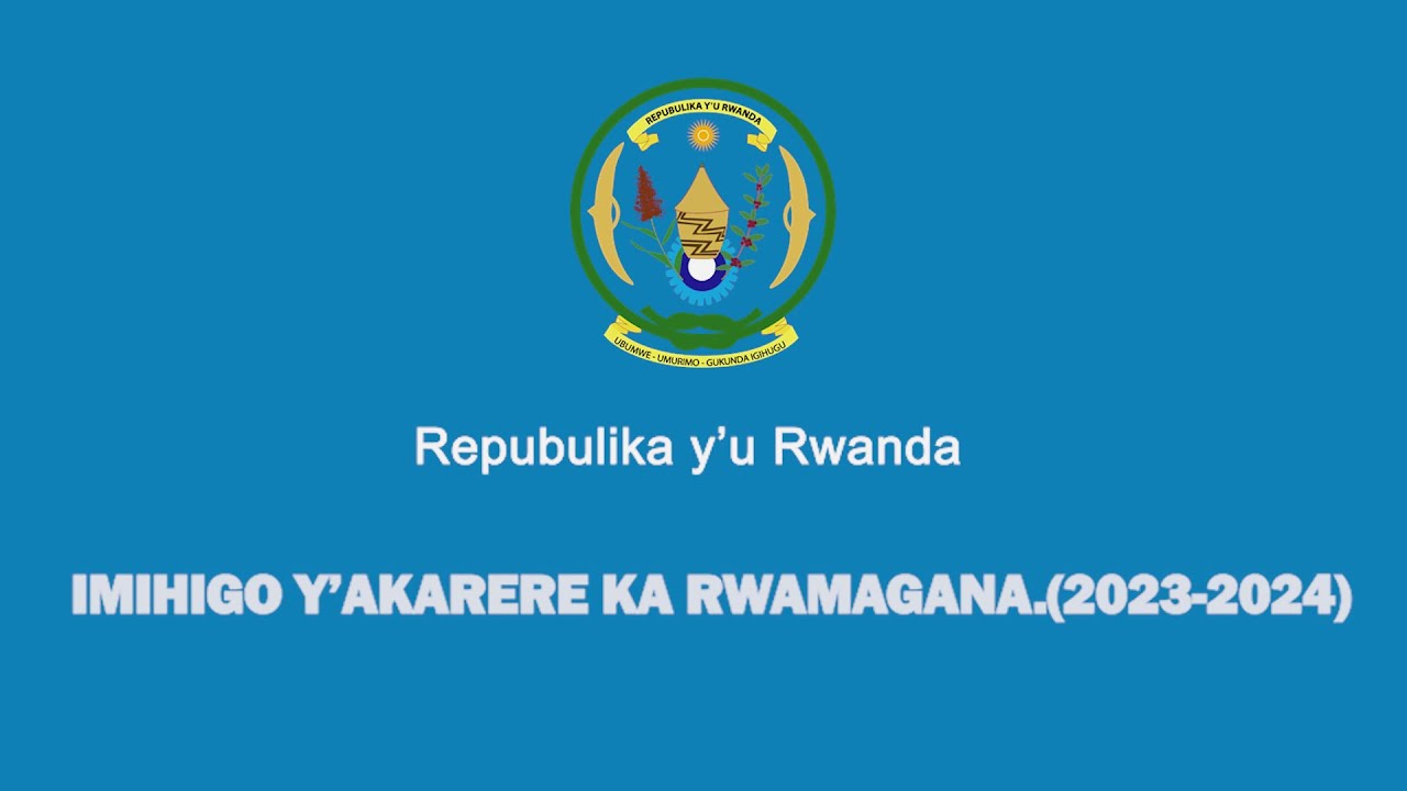 RWAMAGANA  Imihigo y'Akarere y'umwaka 2023 2024