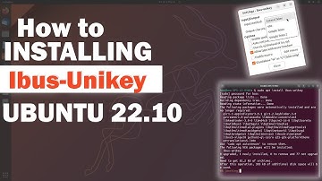 #Phần03: Hướng dẫn Cài đặt Unikey cho Ubuntu 22.10 | Học Linux cùng Boo