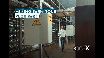 A Look Inside of Bitforx - Bitcoin Mining Farm Tour - VLOG Part 1