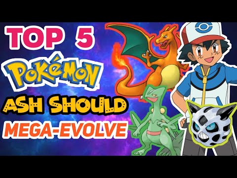 Top 5 Pokemon Ash Should Mega Evolvein Hindi