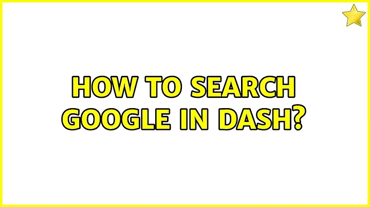 Ubuntu: How to search Google in Dash?