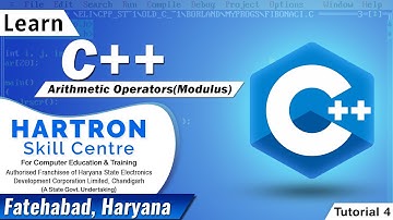 C++ | Tutorial 4 | Arithmetic Operators(Modulus) | HARTRON SKILL CENTRE FATEHABAD