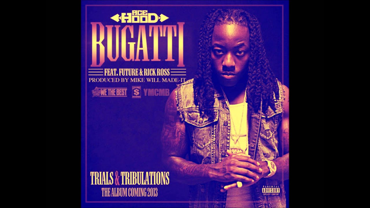 Bugatti future rick ross