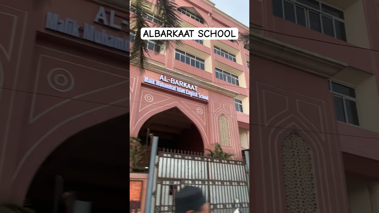 Al Barkaat School ❤️ 