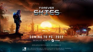 Forever Skies Reveal Teaser Trailer