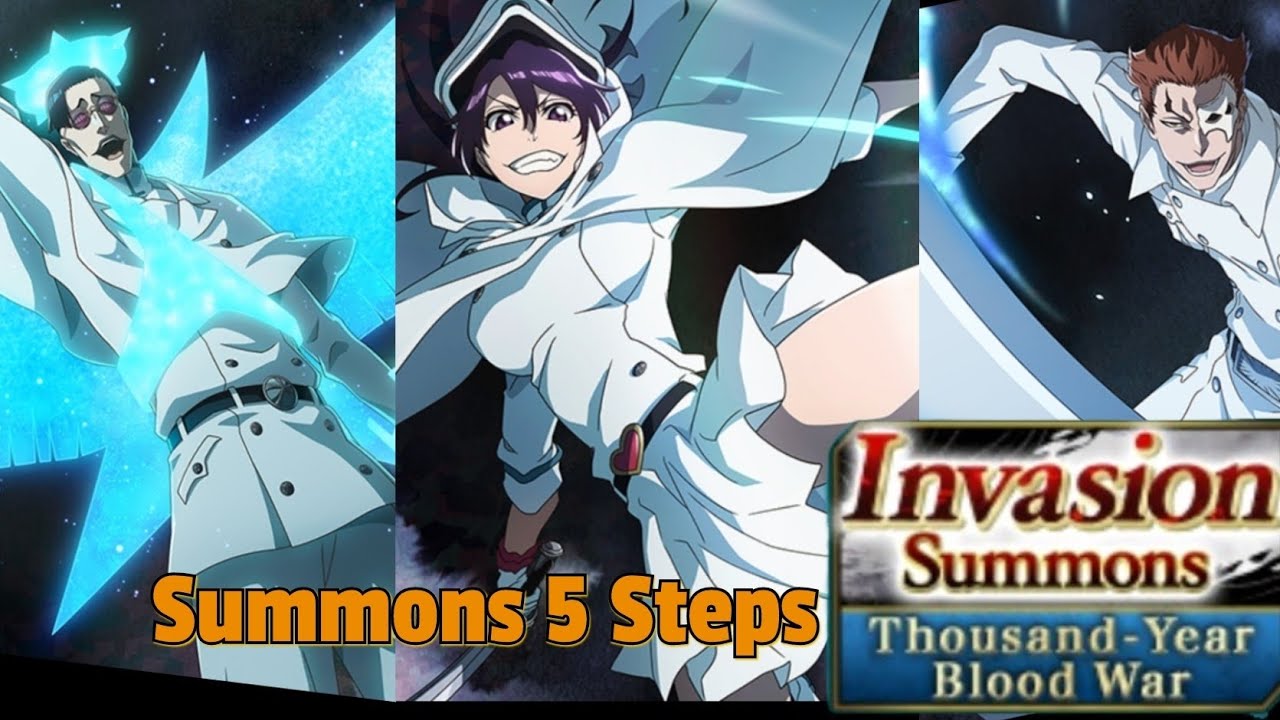 TYBW Invasion Summons: Goin' in 5 Steps for Dupes of Quilge & Bambietta