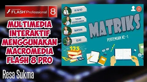 Multimedia Interaktif Menggunakan Macromedia Flash 8 Professional