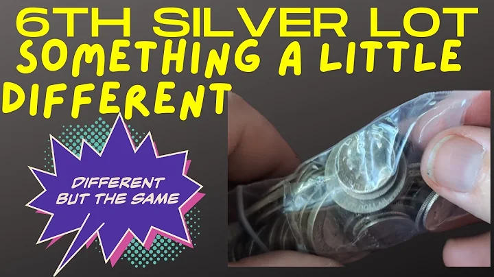 6th Silver Lot - something a little Different