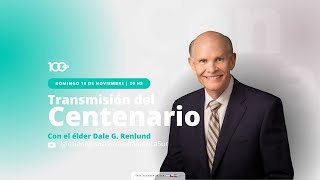 Transmisión del Centenario