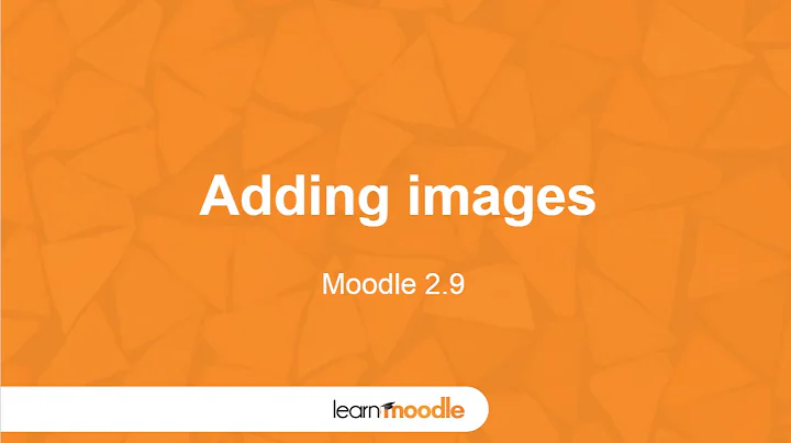Learn Moodle 2015: Adding Images (Moodle 2.9)