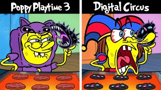 Poppy Spongebob Playtime Cooking An Urchin vs Amazing Digital Circus