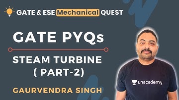 Steam Turbine (Part-2) | GATE Previous Year Questions | GATE/ESE 2021 | Gaurvendra Singh