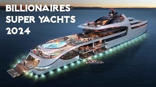 Most Expensive Super Yachts In 2024