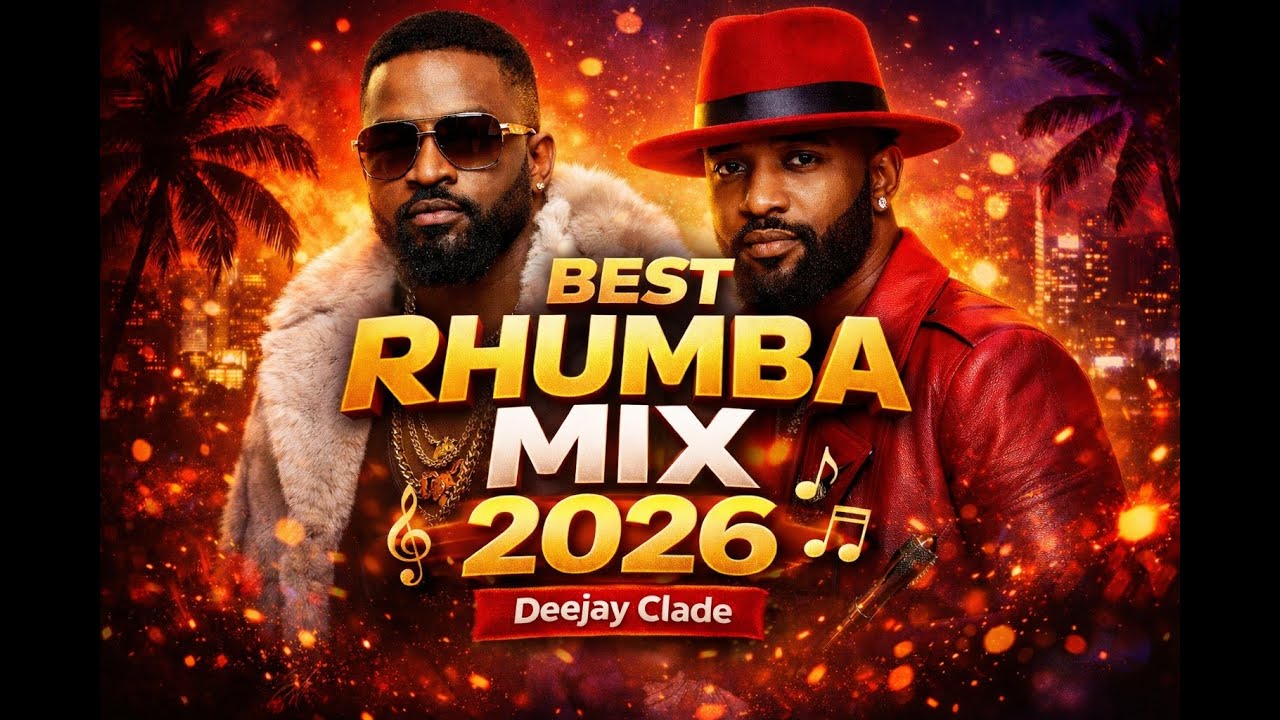 BEST RHUMBA MIX 2026 | VOL 2 | Ferre Gola. Fally Ipupa .Koffi Olomidé. | Deejay Clade thumbnail