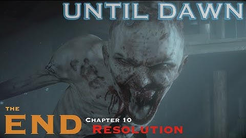 Until Dawn - Let