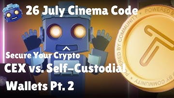 Tapswap Secure Your Crypto CEX vs  Self Custodial Wallets Part 2 | TapSwap 26 July Video Code