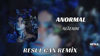 Alizade - Anormal ( Resul Can Remix ) İşler Normal l Tiktokta Aranan Mix Resimi