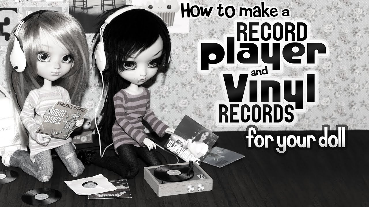 How To Make a Mini Record Player and Vinyls For Your Pullip - YouTube