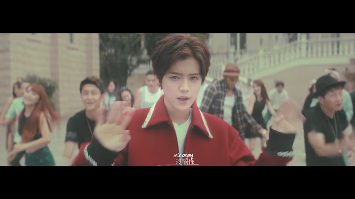 LuHan 鹿晗【Your Song 致爱】Official MV - 天天要闻