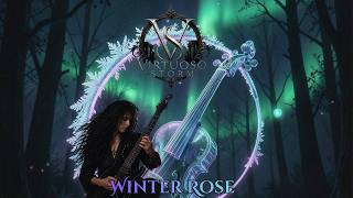 VIRTUOSO STORM - Winter Rose  [ Neoclassical / Symphonic Metal / Progressive Rock ]