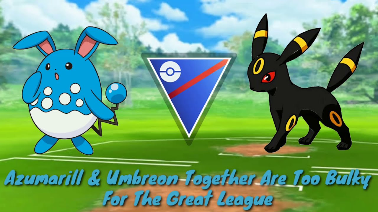 Mew In Pokemon Go Great League  Azumarill In Pokemon Go Great