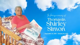 In loving memory of Thomasin Shirley Simon