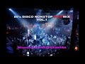 80's DISCO NONSTOP MINI MIX VOL.1