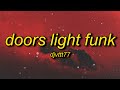 DOORS LIGHT FUNK Slowed 