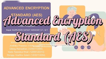 Algoritma AES (Advanced Encryption Standard) TIF 5G - UTS Keamanan Informasi