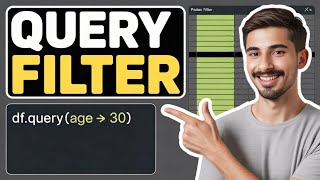 Pandas Query Filter Function | Pandas Tutorial | Python Tutorial | Data Science Course 2025