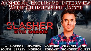 Interview with Christopher Jacot from the “Slasher” Series  (2016-2023) Details