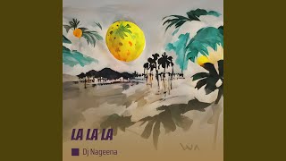 La La La