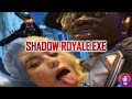 The SHADOW ROYALE  Experience.EXE