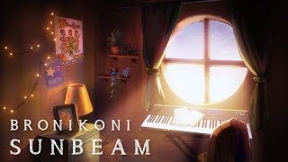 Video thumbnail of "BroniKoni – Sunbeam"