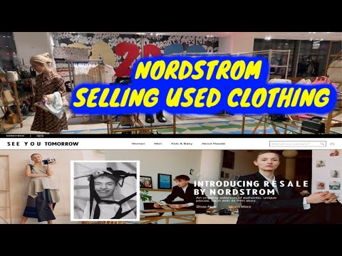 Video: Nordstrom Sells Second-hand Clothing