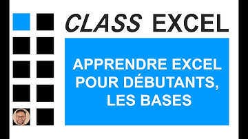EXCEL 2025 - APPRENDRE EXCEL POUR DÉBUTANTS, LES BASES