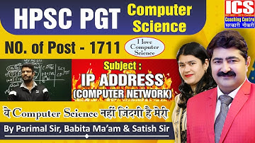 HPSC PGT | IP Address Computer Network | Parimal Sir, Babita Ma"am, & Satish Sir | Computer Science