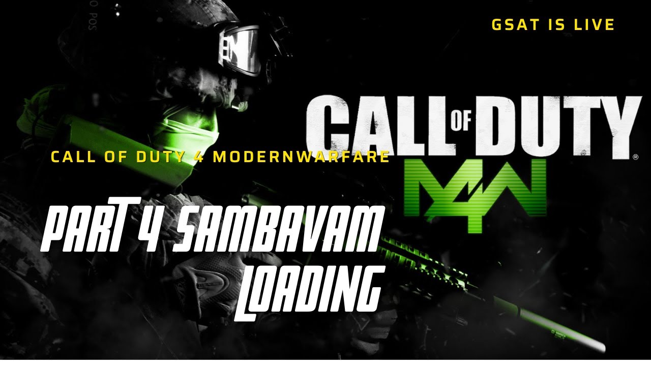 🔴GSAT gaming CALL OF DUTY 4 MODERN WARFARE|game part4 velyadalama guys|yokeshwar