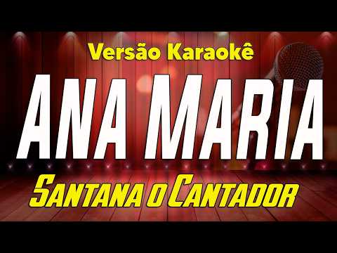 Video thumbnail for Santana o Cantador - Ana Maria