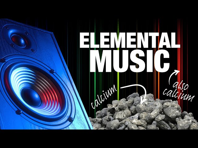 What Do the Elements Sound Like? | Headline Science