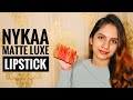 Nykaa matte luxe lipstickreview n swatches roksana roshni