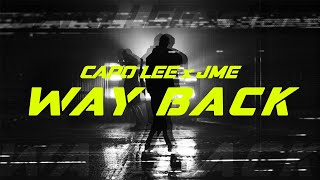 Watch Capo Lee Way Back feat JME video