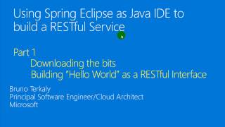 Hands-On: Part 1 - Build a containerized restful service using Java with Spring/Eclipse